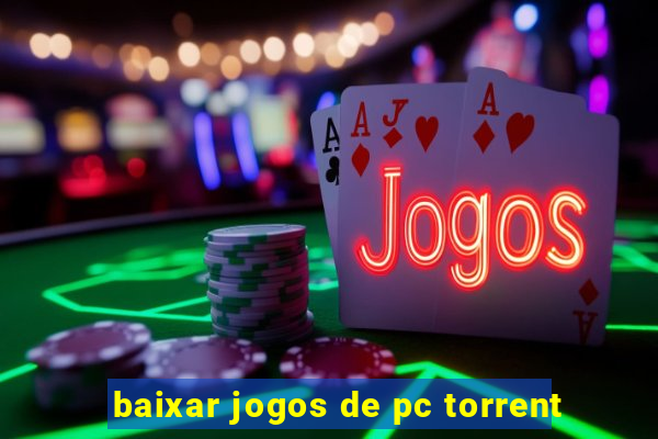 baixar jogos de pc torrent